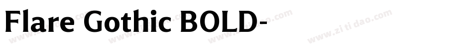 Flare Gothic BOLD字体转换